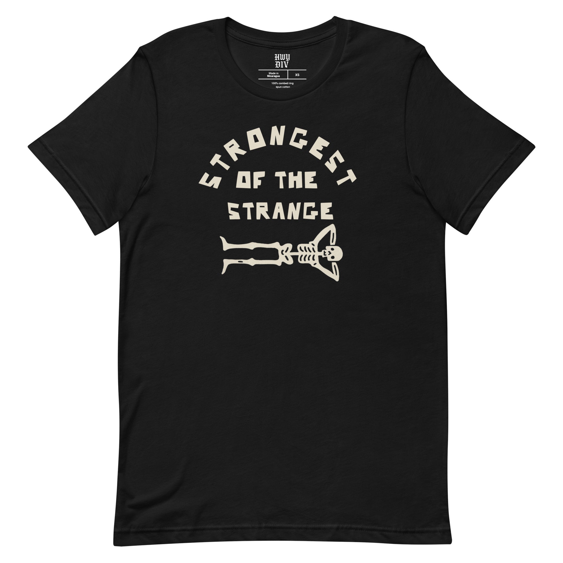 "Black t-shirt with bold Strongest of the Strange text on the front, unisex graphic tee celebrating individuality and outsider culture, perfect for fans of alternative fashion, streetwear, and those who embrace the strange and unconventional