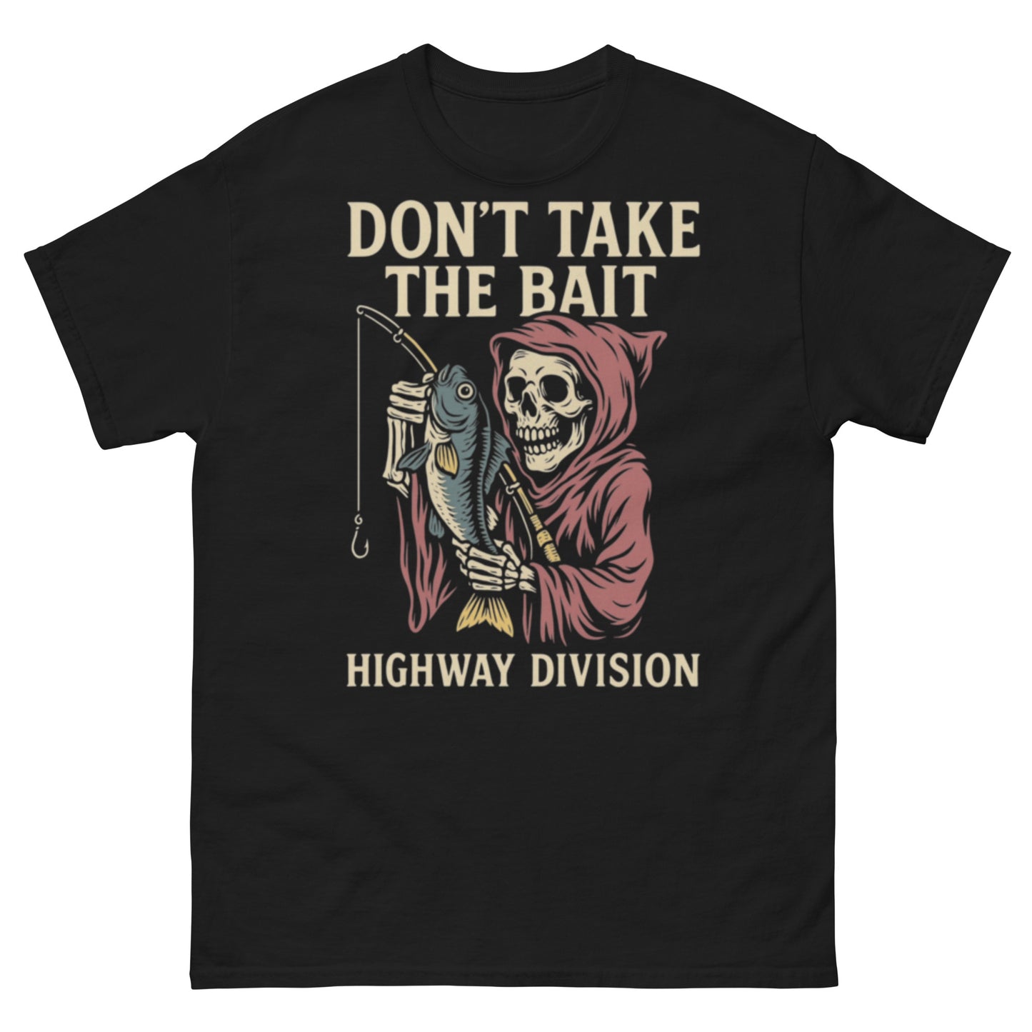 Hooked on danger? This bold graphic tee from Highway Division brings a deadly twist to classic fishing culture. Featuring a wickedly detailed Grim Reaper reeling in a catch from the shadows, the artwork is wrapped in the stark warning: "Don't Take the Bait." Whether you're dodging shady deals or just keeping your wits sharp, this shirt reminds you that not every lure leads to a prize.