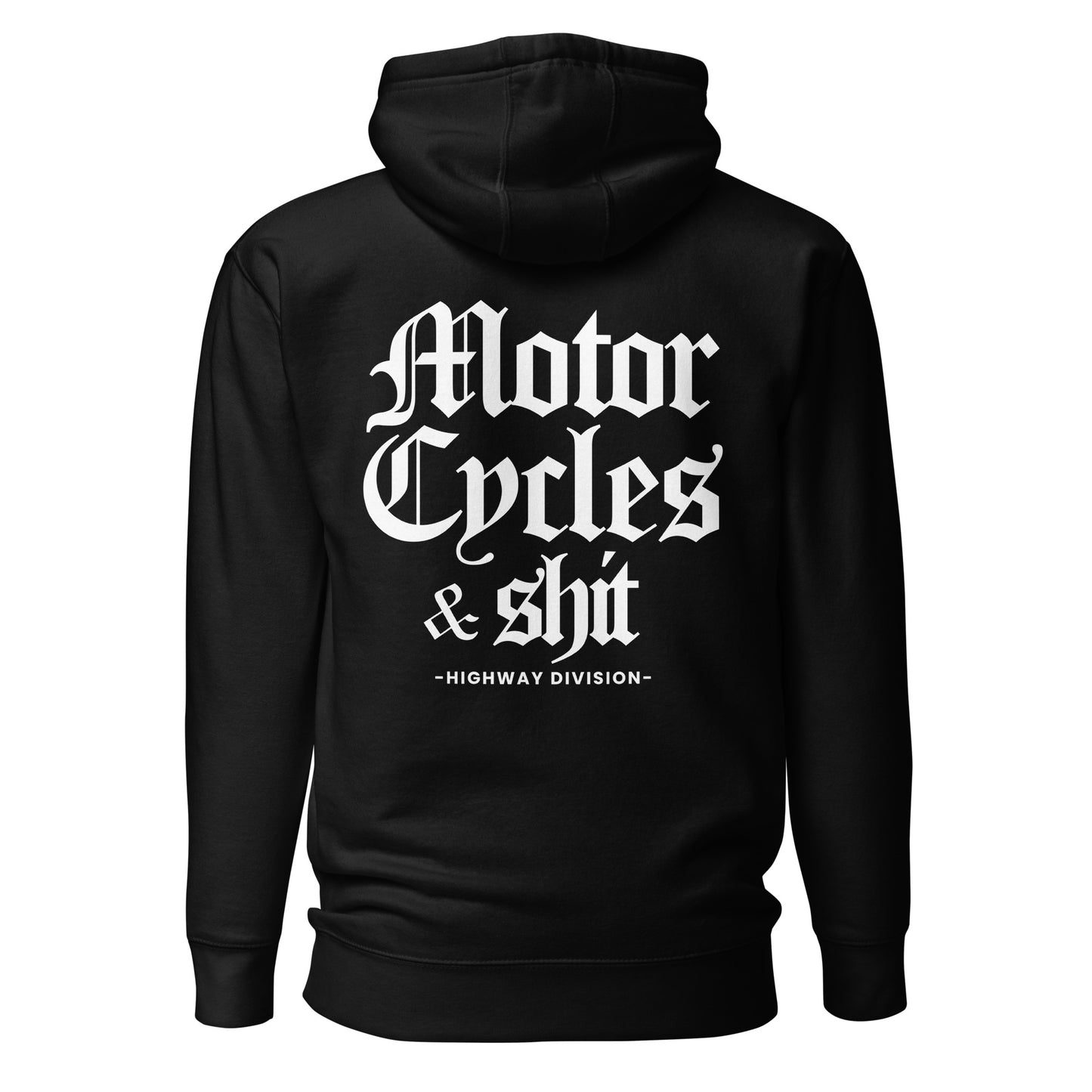 Motorcycles and Shit hoodie highway division harley davidson