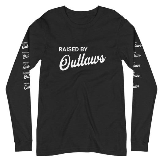 Black long sleeve T-shirt by Highway Division with “RAISED BY OUTLAWS” printed in bold white letters across the chest and down both sleeves. Shirt shown laid flat on a neutral background.