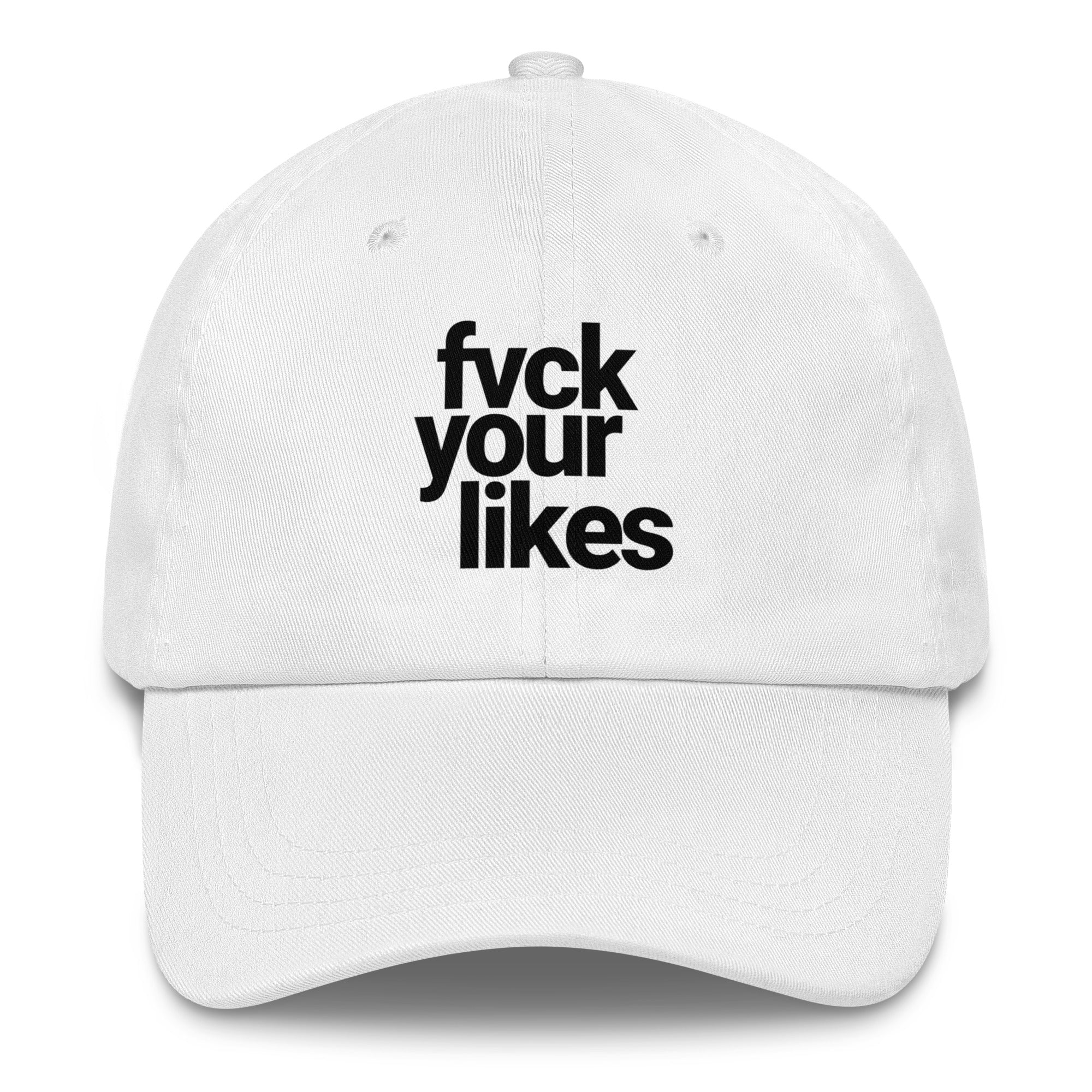 Fuck Your Likes Hat by Highway Division HWY HWY HWY DIV