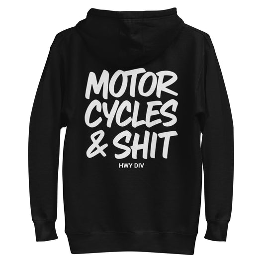 Motorcycles and shit hoodie by highway division motorcycle harley davidson sweatshirt 