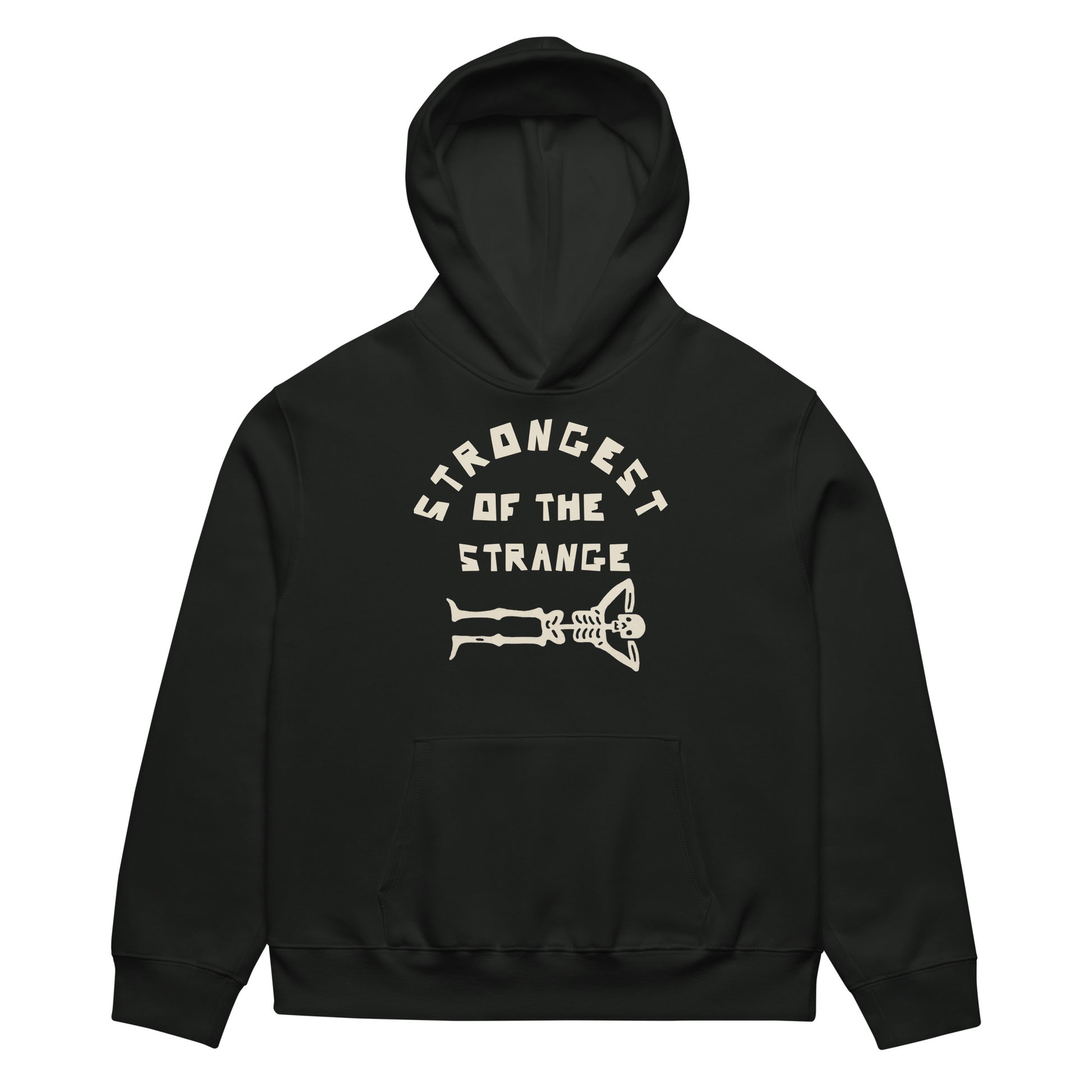 Black hoodie with bold Strongest of the Strange text on the front, heavyweight unisex pullover sweatshirt designed for fans of alternative fashion, outsider culture, and streetwear, featuring a soft fleece interior, front pouch pocket, and ribbed cuffs for all-day comfort with a rebellious edge.